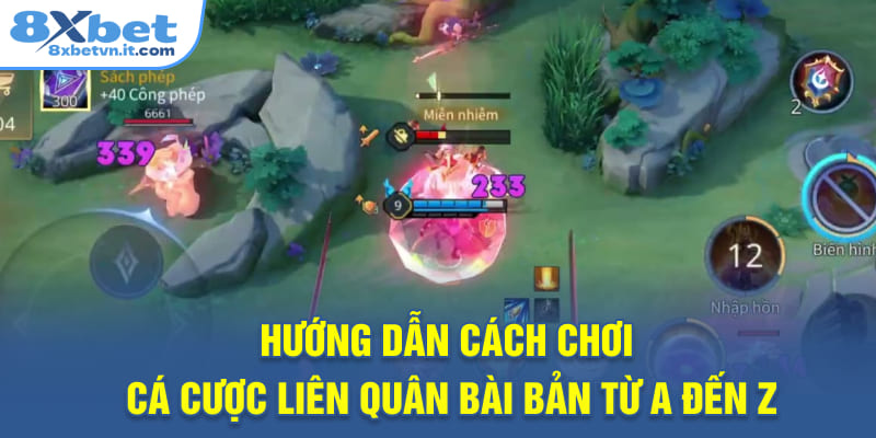 Hướng dẫn cách chơi cá cược Liên Quân bài bản từ A đến Z